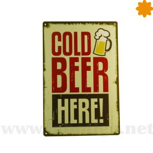 Placa decorativa de estilo vintage cold beer here!
